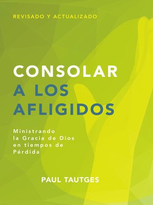 cover image of Consolar a los afligidos